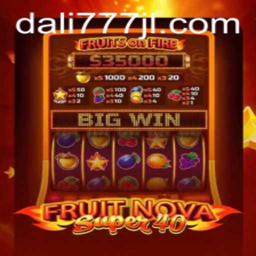 Discover the Exciting World of FruitNovaSuper40